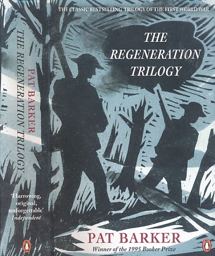 The Regeneration Trilogy. [Regeneration. The Eye in the Door. The Ghost Road]. Signed copy.