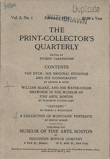 The Print-Collector's Quarterly. Volume 5, No. 1. February 1915.