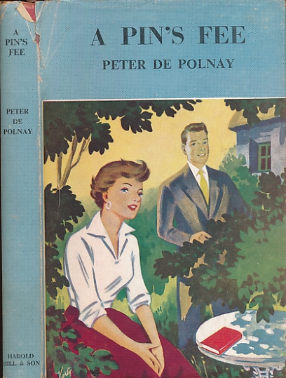 DE POLNAY, PETER - A Pin's Fee