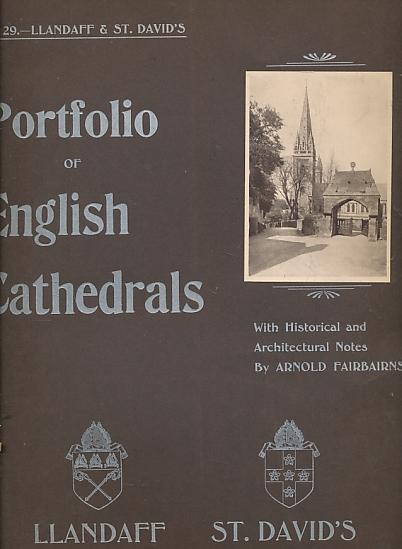 Portfolio of English Cathedrals. No. 29. Llandaff & St. Davids
