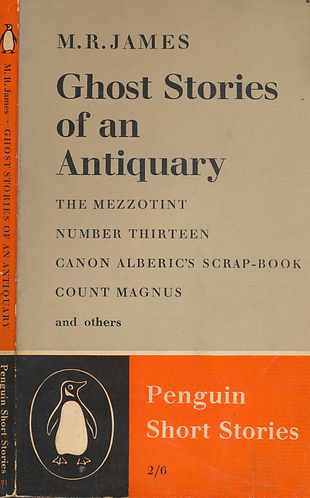 Ghost Stories of An Antiquary. Penguin Fiction No 91