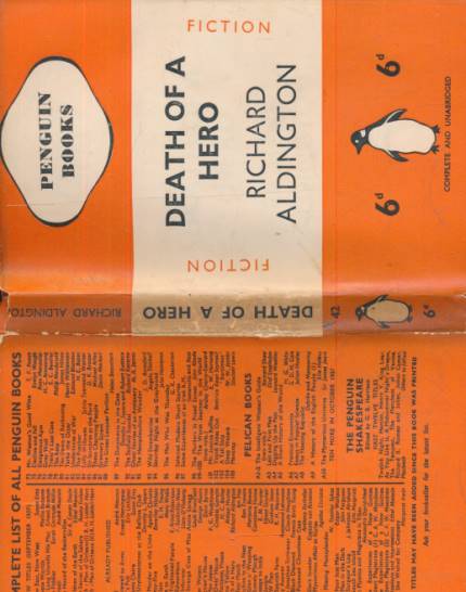 Death of a Hero. Penguin Fiction No 42. With jacket.