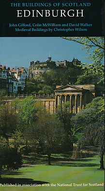 Edinburgh. The Buildings of Scotland. 1984.