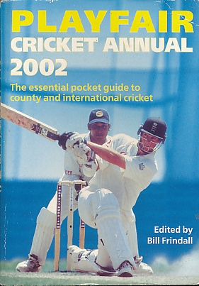 Playfair Cricket Annual 2002.
