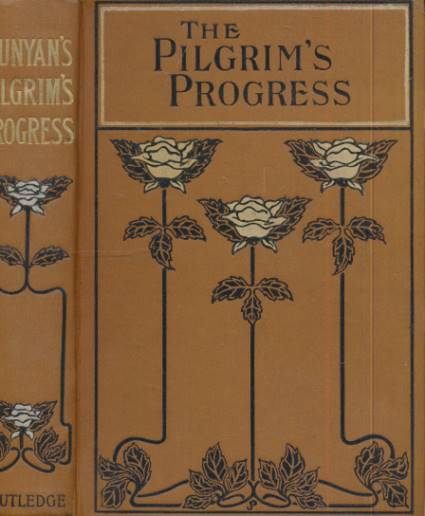 The Pilgrim's Progress. Routledge edition. 1905.
