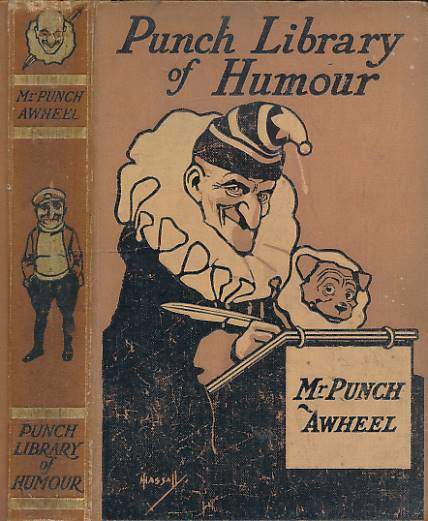 Mr Punch Awheel. The Punch Library of Humour. Volume 18.