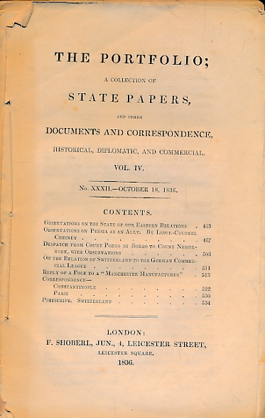 The Portfolio; A Collection of State Papers and Other Documents and Correspondence. No XXXII October 1836.