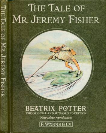 POTTER, BEATRIX - The Tale of Mr Jeremy Fisher. 1987