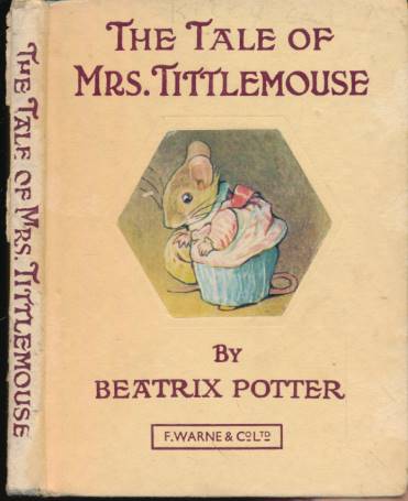 POTTER, BEATRIX - The Tale of Mrs Tittlemouse. 1979