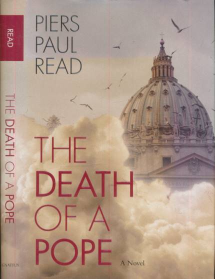 READ, PIERS PAUL - The Death of a Pope