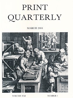 Print Quarterly. Vol. XXI. No. 1. March 2004