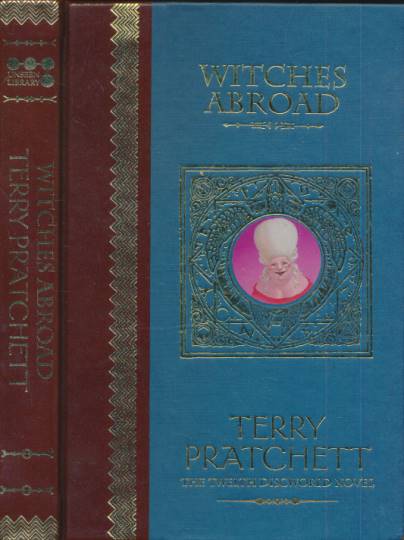 Witches Abroad [Discworld 12]. Unseen Library Edition.