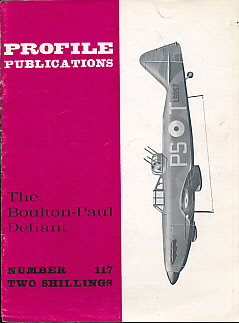 The Boulton-Paul Defiant. Profile Publications Number 117.