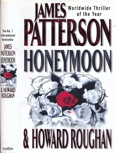 PATTERSON, JAMES; ROUGHAN, HOWARD - Honeymoon