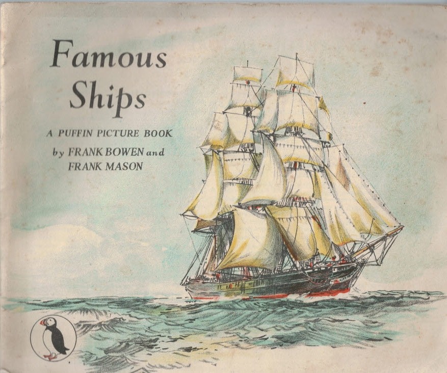 Famous Ships. Puffin Picture Book No. 39.