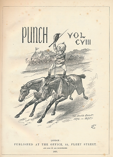 Punch, Or the London Charivari. January - June 1895. Volume 108. Maroon 'Mr Punch' cover.