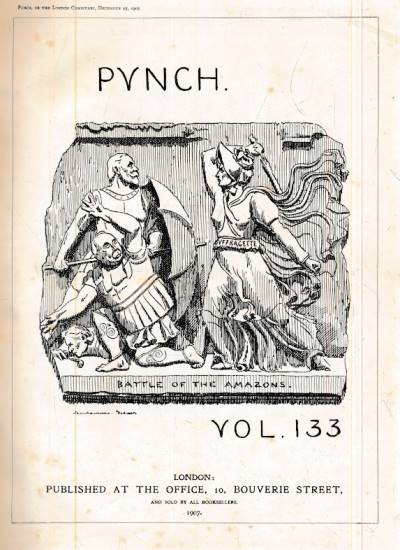 Punch, Or the London Charivari. July - December 1907. Volume 133. Maroon cloth cover.