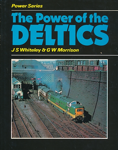 The Power of the Deltics
