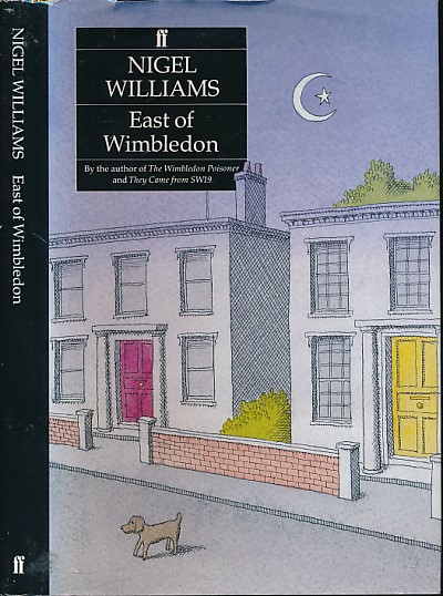 WILLIAMS, NIGEL - East of Wimbledon