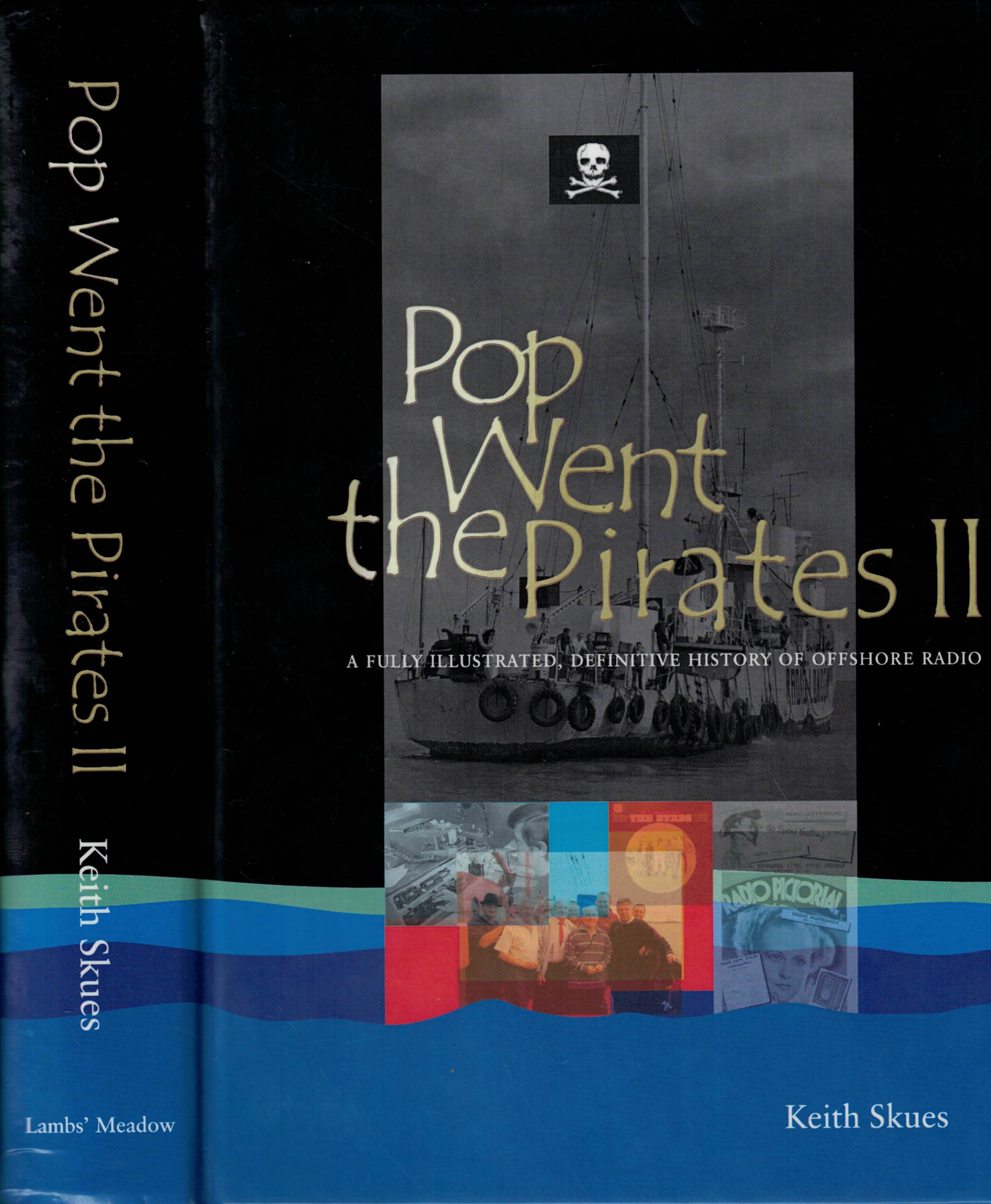 Pop Went the Pirates II. Signed Copy.