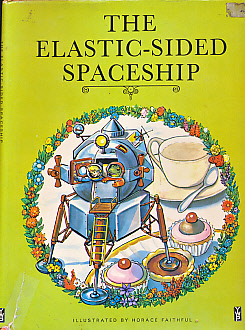 The Elastic-Sided Spaceship