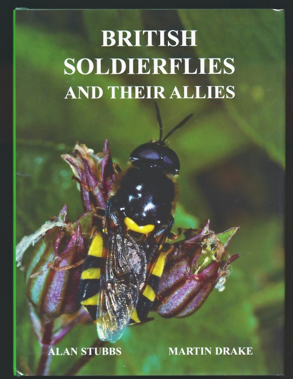 British Soldierflies and their Allies. An Illustrated Guide to their Identification and Ecology.