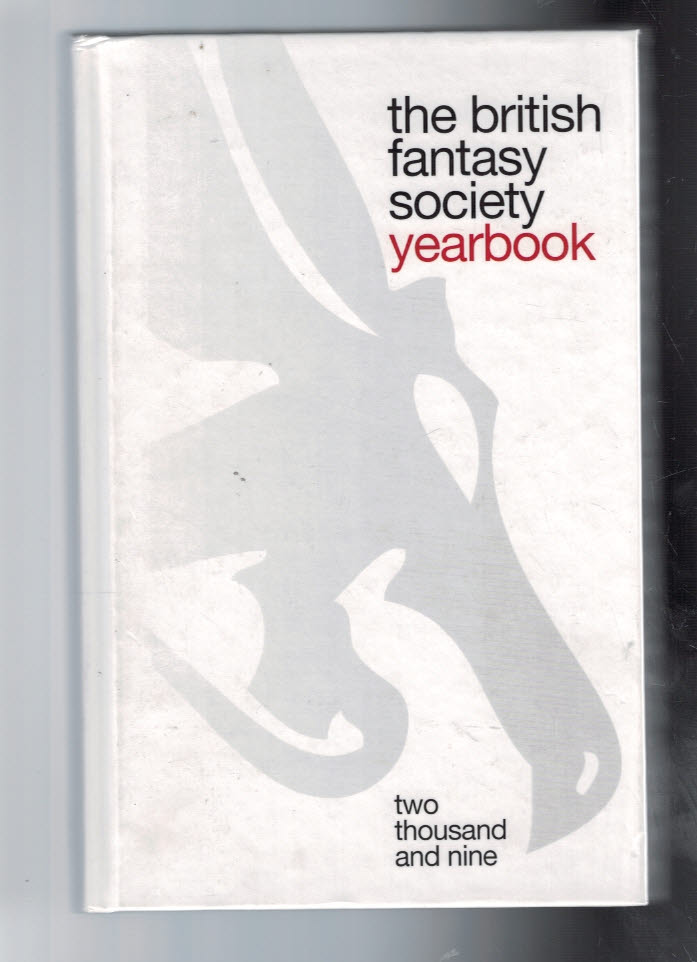 The British Fantasy Society Yearbook 2009