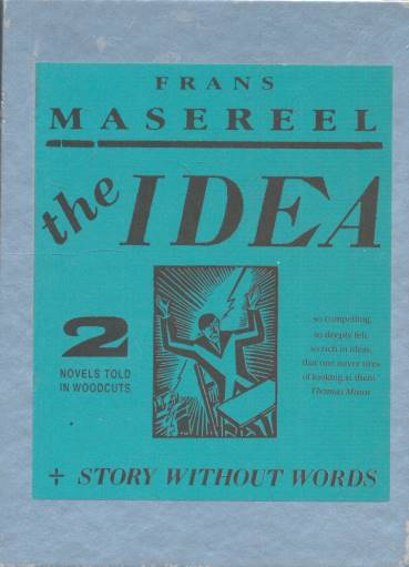 MASEREEL, FRANS - The Idea. A Novel Told in 83 Woodcuts