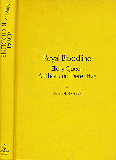 Royal Bloodline. Ellery Queen. Author and Detective.