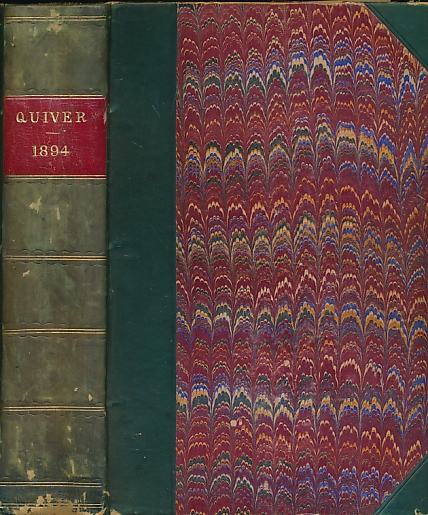 The Quiver: An Illustrated Magazine. Volume XXIX. 1894.