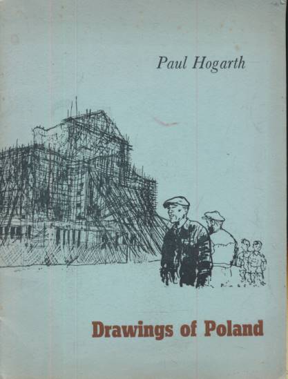 HOGARTH, PAUL - Drawings of Poland