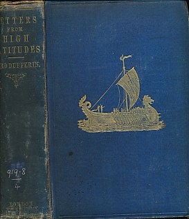 Letters from High Latitudes: Being Some Account of a Voyage, in the Schooner Yacht "Foam", to Iceland, Jan Meyen, and Spitzbergen