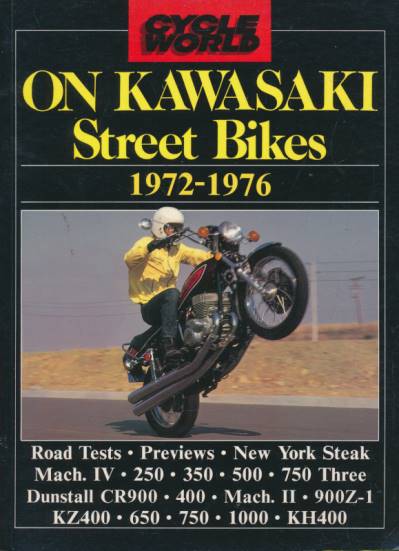 On Kawasaki Stree Bikes. 1972-1976.