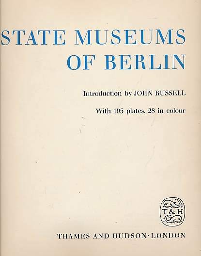 RUSSELL, JOHN [INTRO.] - State Museums of Berlin