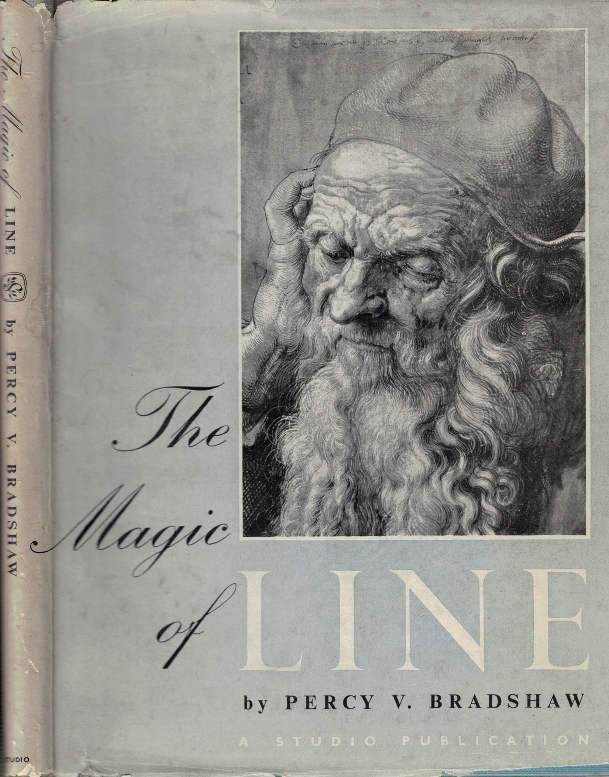 The Magic of Line. A Study of Drawing through the Ages. Signed copy.