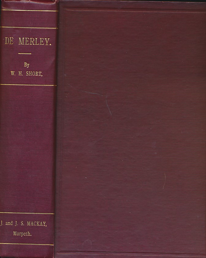De Merley. A Legend of the Wansbeck in the Olden Time.
