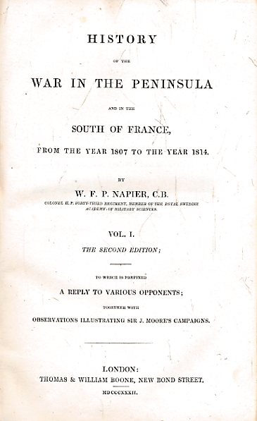 History of the War in the Peninsula and in the South of France. From the year 1807 to the Year 1814. 6 volume set.