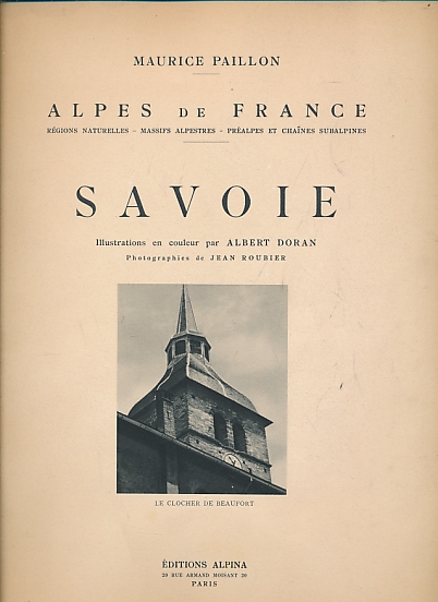 Alpes de France: Savoie. Limited edition.