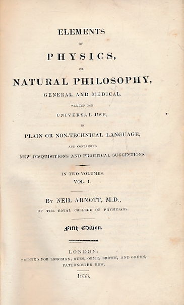 Elements of Physics, or Natural Philosophy, General and Medical. 2 volume set.