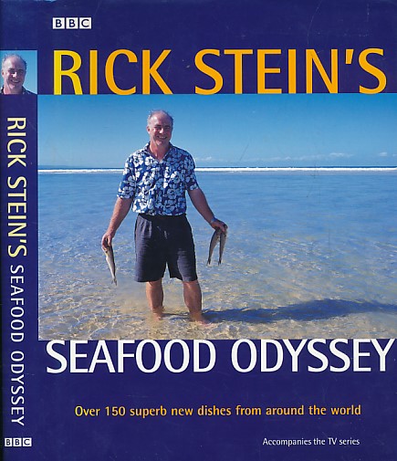 Rick Stein's Seafood Odyssey. Signed copy.
