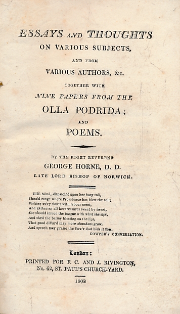 Essays and Thoughts on Various Subjects and from Various Authors, &c. together with Nine Papers from the Olla Podrida; and Poems