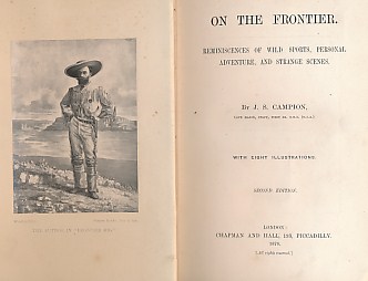 On the Frontier. Reminiscences of Wild Sports, Personal Adventures, and Strange Scenes