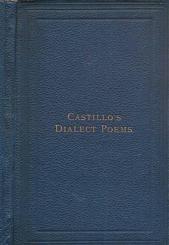 CASTILLO, JOHN; TWEDDELL, GEORGE MARKHAM [ED.] - Poems in the North Yorkshire Dialect
