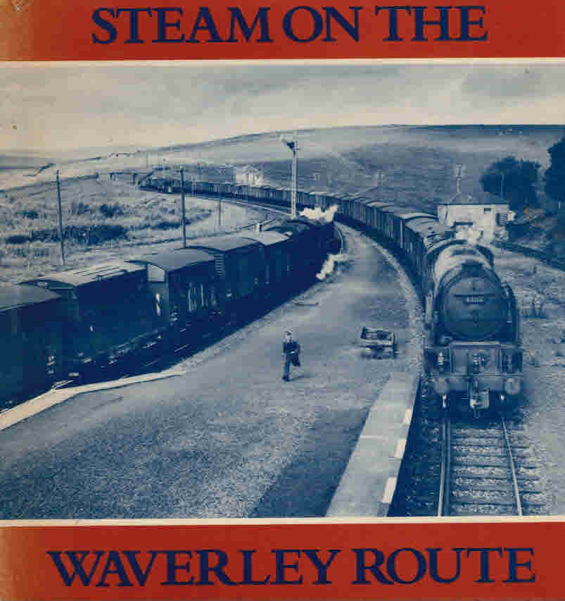 Steam on the Waverley Route