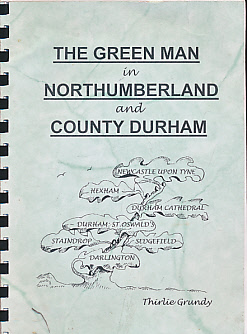 The Green Man in Northumberland and County Durham
