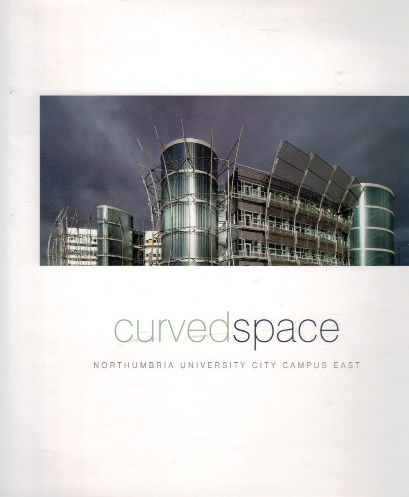 Curved Space. Northumbria University City Campus East.