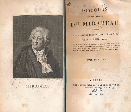 Discours et Opinions de Mirabeau Précédés D'Une Notice Historique sur sa Vie. 3 volume set.