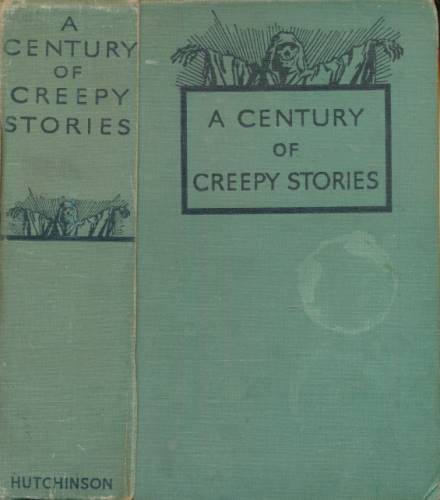 A Century of Creepy Stories
