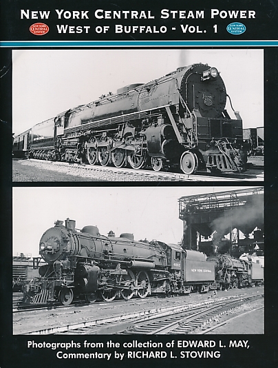 New York Central Steam Power West of Buffalo. Volume 1.