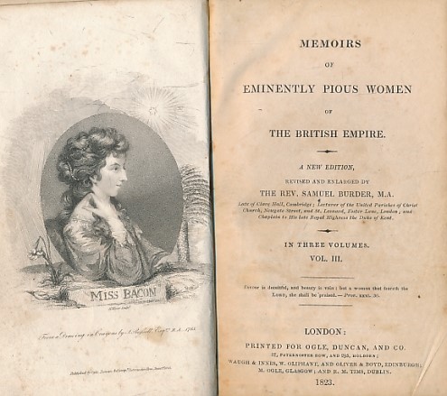 Memoirs of Eminently Pious Women of the British Empire. Volume 3 only.